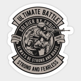 Ultimate Battle Soldier by Choice Sticker